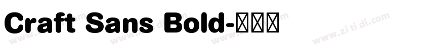 Craft Sans Bold字体转换
